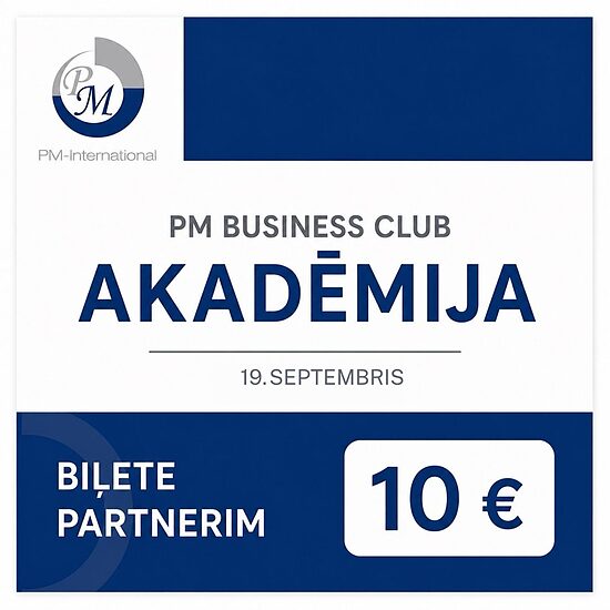 PM Club Akadēmijas biļete partneriem
