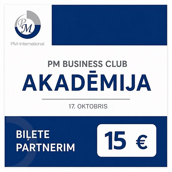 PM Business Club Akadēmijas biļete partneriem